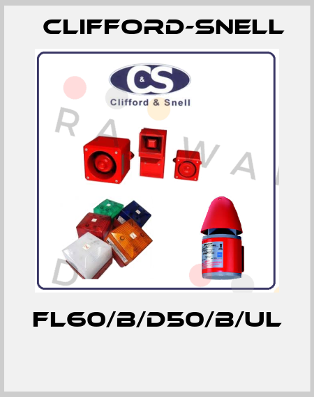 FL60/B/D50/B/UL  Clifford-Snell