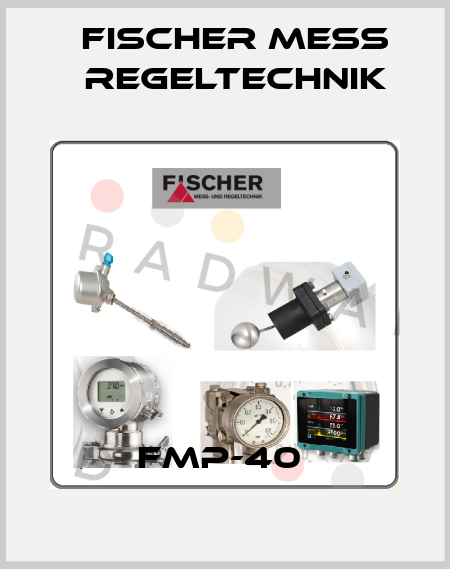 FMP-40  Fischer Mess Regeltechnik
