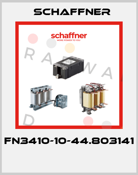 FN3410-10-44.803141  Schaffner