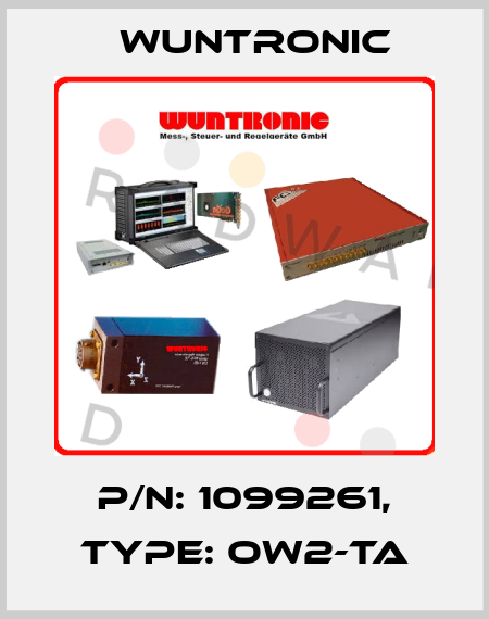 P/N: 1099261, Type: OW2-TA Wuntronic