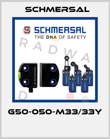 G50-050-M33/33Y  Schmersal