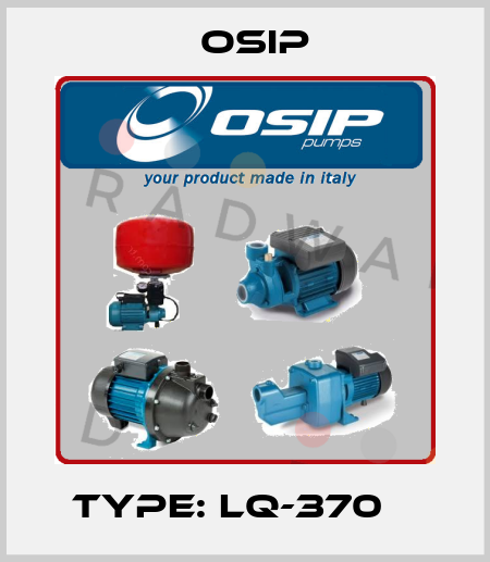 Type: LQ-370    Osip