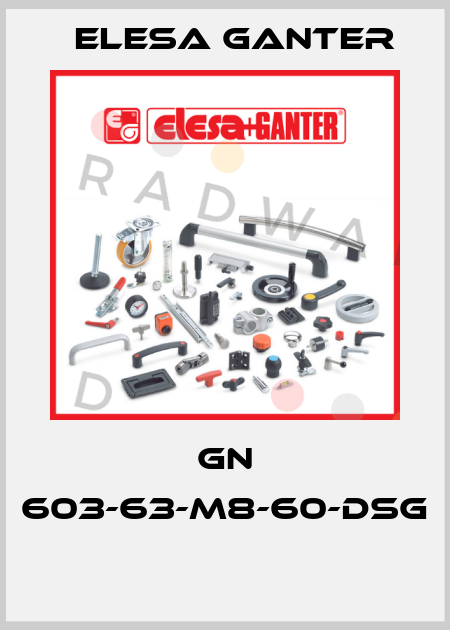 GN 603-63-M8-60-DSG  Elesa Ganter