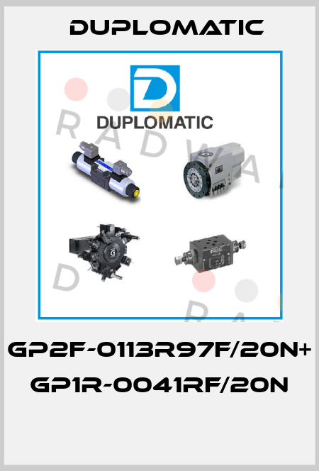 GP2F-0113R97F/20N+ GP1R-0041RF/20N  Duplomatic