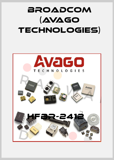 HFBR-2412  Broadcom (Avago Technologies)