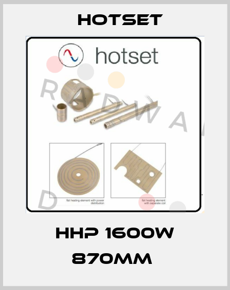 HHP 1600W 870MM  Hotset