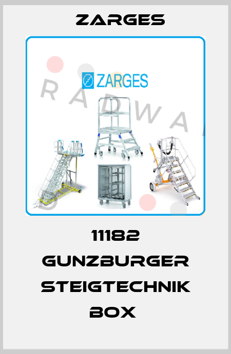 11182 GUNZBURGER STEIGTECHNIK BOX  Zarges