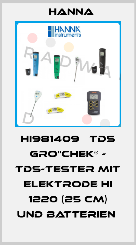 HI981409   TDS GRO"CHEK® - TDS-TESTER MIT ELEKTRODE HI 1220 (25 CM) UND BATTERIEN  Hanna