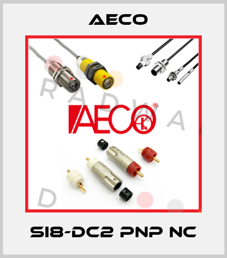 SI8-DC2 PNP NC Aeco