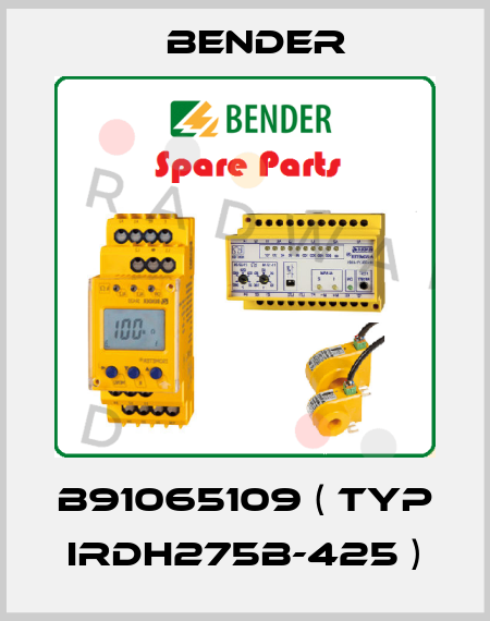B91065109 ( Typ IRDH275B-425 ) Bender