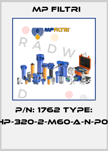P/N: 1762 Type: HP-320-2-M60-A-N-P01  MP Filtri