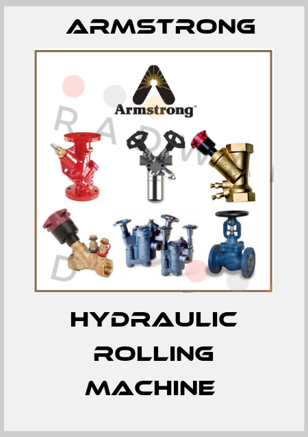 Hydraulic Rolling Machine  Armstrong