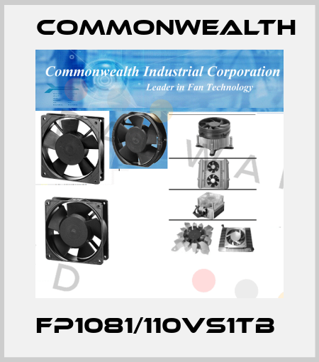 FP1081/110VS1TB  Commonwealth