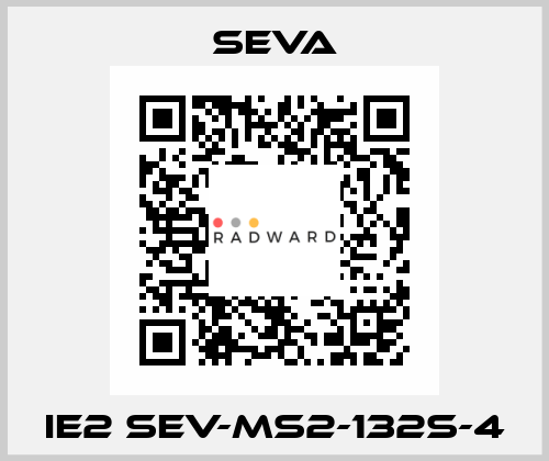 IE2 SEV-MS2-132S-4 SEVA