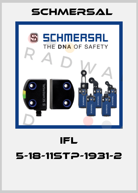 IFL 5-18-11STP-1931-2  Schmersal