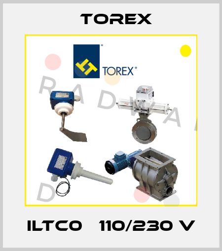 ILTC0   110/230 V Torex