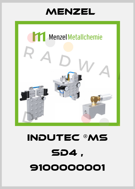 INDUTEC ®MS SD4 , 9100000001 Menzel