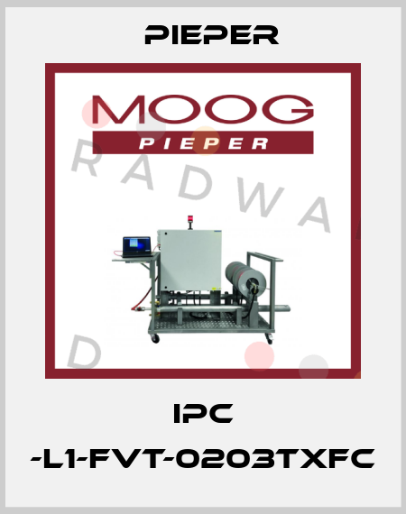 IPC -L1-FVT-0203TXFC Pieper