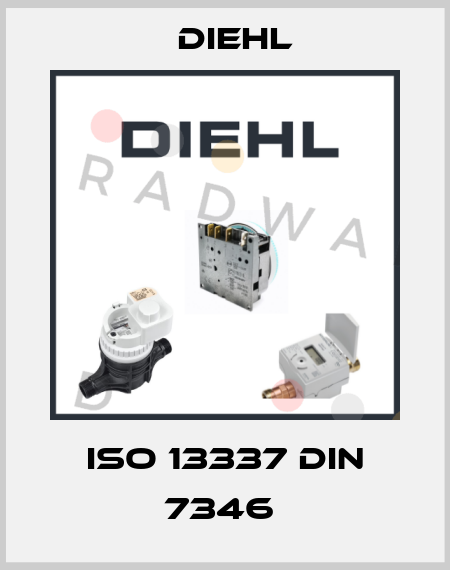 ISO 13337 DIN 7346  Diehl