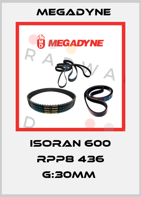 ISORAN 600 RPP8 436 G:30MM  Megadyne