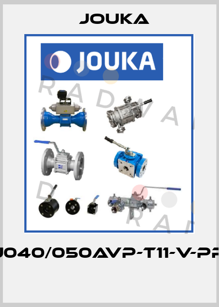 J040/050AVP-T11-V-PP  Jouka