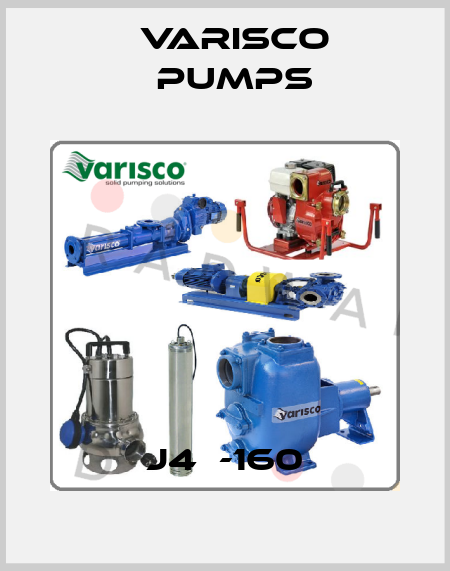 J4  -160 Varisco pumps