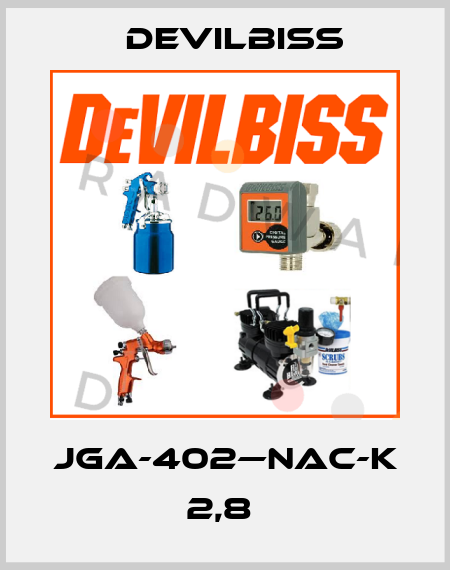 JGA-402—NAC-K 2,8  Devilbiss