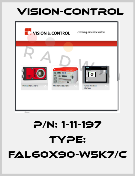 P/N: 1-11-197 Type: FAL60x90-W5K7/C Vision-Control