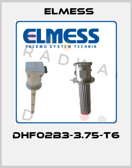 DHF02B3-3.75-T6  Elmess