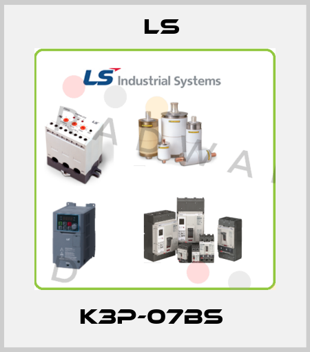 K3P-07BS  LS
