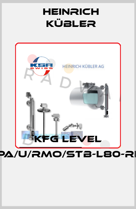 KFG LEVEL K/OP-X-PA/U/RMO/STB-L80-RE-2/PVC  Heinrich Kübler