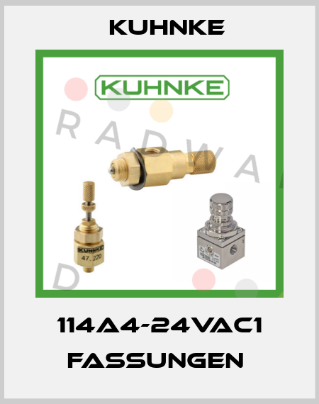 114A4-24VAC1 FASSUNGEN  Kuhnke