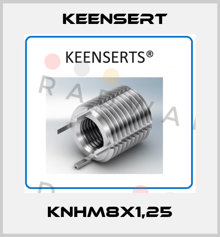 KNHM8X1,25 Keensert