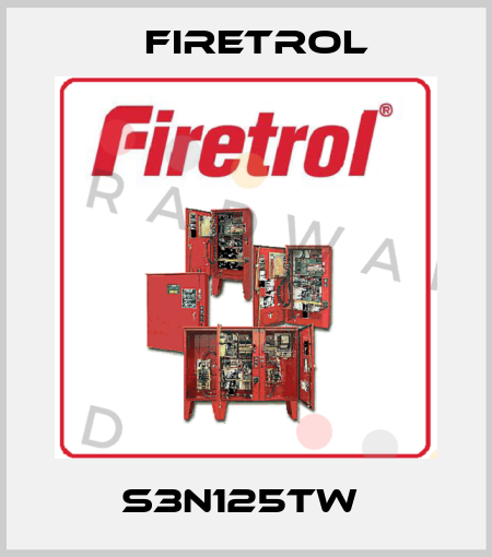 S3N125TW  Firetrol