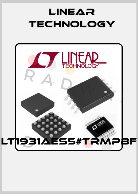 LT1931AES5#TRMPBF  Linear Technology