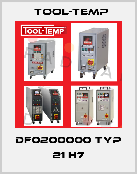 DF0200000 Typ 21 H7 Tool-Temp