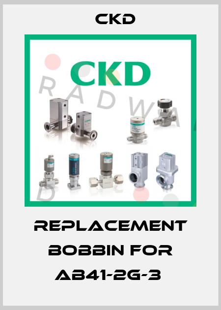 Replacement bobbin for AB41-2G-3  Ckd