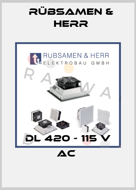 DL 420 - 115 V AC  Rübsamen & Herr
