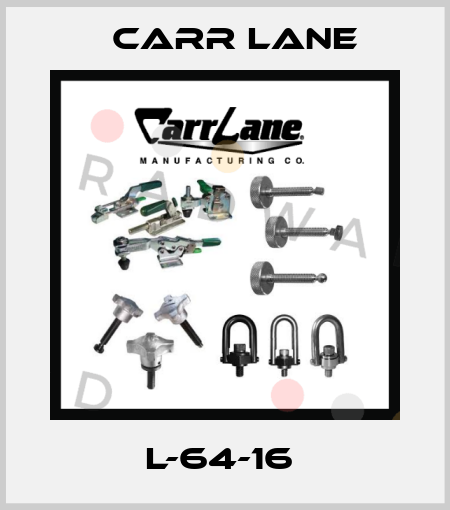 L-64-16  Carr Lane