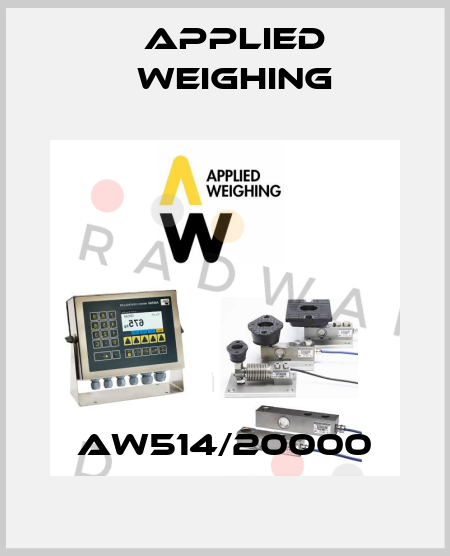 AW514/20000 Applied Weighing