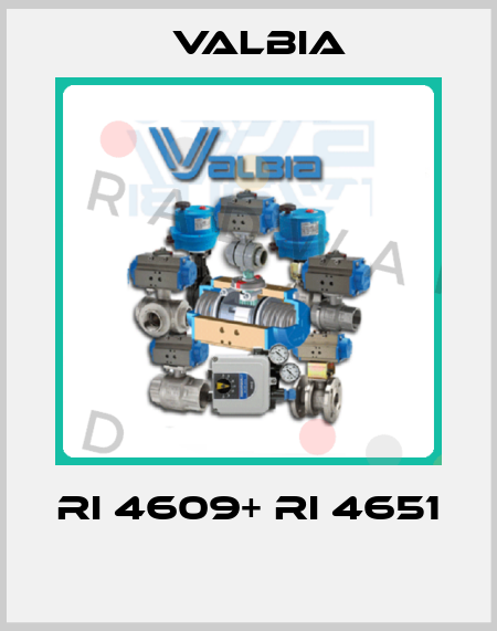 RI 4609+ RI 4651  Valbia