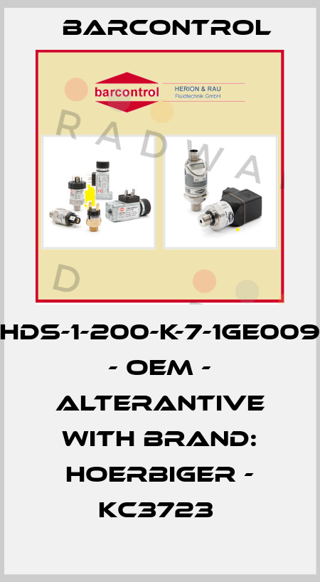 HDS-1-200-K-7-1GE009 - OEM - alterantive with brand: HOERBIGER - KC3723  Barcontrol