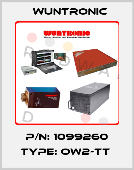 P/N: 1099260 Type: OW2-TT  Wuntronic