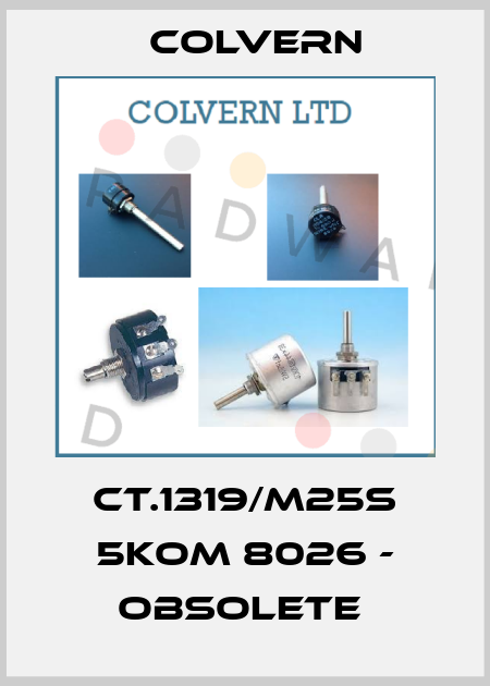 CT.1319/M25S 5KOM 8026 - obsolete  Colvern