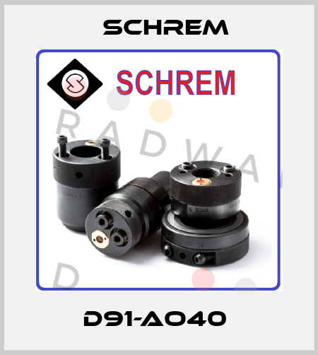 D91-AO40  Schrem