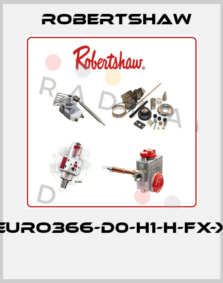 EURO366-D0-H1-H-FX-X  Robertshaw