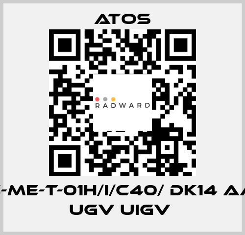  E-ME-T-01H/I/C40/ DK14 AA UGV UIGV  Atos