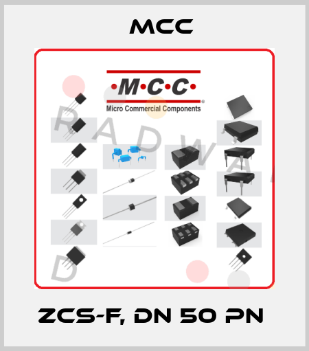 ZCS-F, DN 50 PN  Mcc