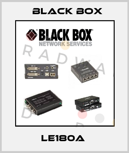LE180A  Black Box