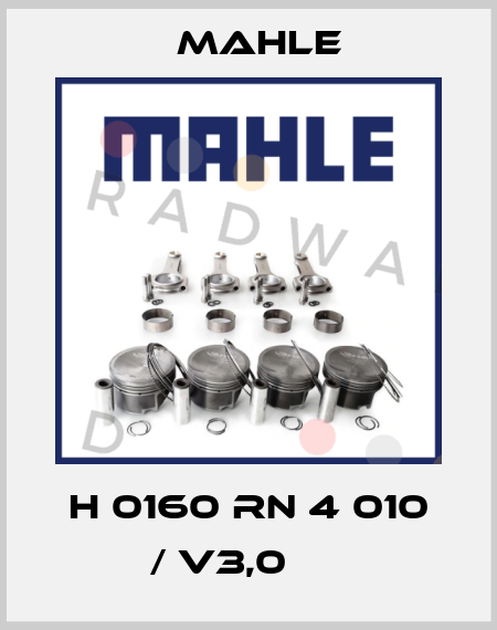  H 0160 RN 4 010 / V3,0      MAHLE